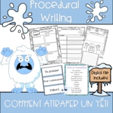 FRENCH PROCEDURAL WRITING | HOW TO CATCH A YETI | COMMENT 