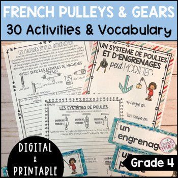 Preview of FRENCH PULLEYS AND GEARS UNIT - GRADE 4 SCIENCE - DIGITAL & PRINTABLE