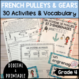 FRENCH PULLEYS AND GEARS UNIT - GRADE 4 SCIENCE - DIGITAL 