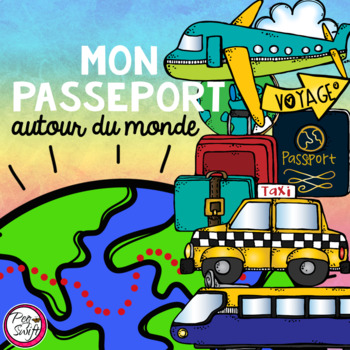 Preview of FRENCH Passport Around the World • Mon passeport autour du monde