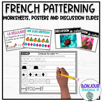 Preview of FRENCH Patterning Worksheets | Les suites | French Grade 2 Patterning