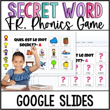 Preview of FRENCH Phonics | Secret Word Google Slides Game
