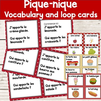 Preview of FRENCH Pique-nique VOCABULARY and LOOP CARDS Bring to the Picnic theme