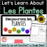 FRENCH Plant Unit with Digital Slideshow and Printable Activities