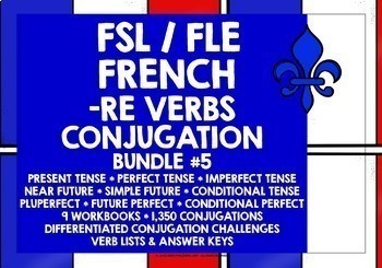 Preview of FRENCH RE VERBS QUICK CONJUGATION WORKBOOKS BUNDLE #5