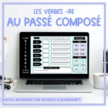 Preview of Digital French -RE Verb Game | les verbes -RE au passé composé