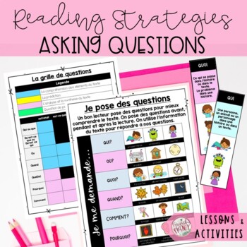 Preview of FRENCH READING STRATEGIES ASKING QUESTIONS - LESSONS & ACTIVITIES