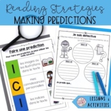 FRENCH READING STRATEGIES MAKING PREDICTIONS UNIT - LESSON