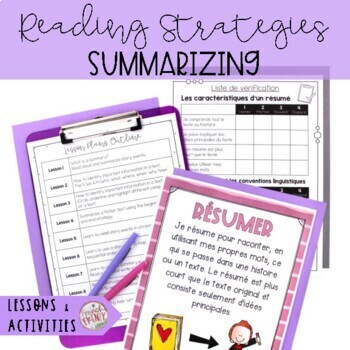 Preview of FRENCH READING STRATEGIES SUMMARIZING UNIT - LESSONS & ACTIVITIES