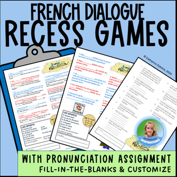 Preview of FRENCH RECESS GAMES SPORTS Dialogue Worksheet Practice Pronunciation Vocabulary