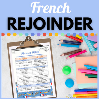 Preview of FRENCH REJOINDER | USEFUL PHRASES AND QUESTIONS