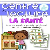 FRENCH Reading Centre Healthy Food - Atelier de Lecture La