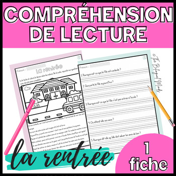 Preview of FRENCH Reading Comprehension - La rentrée scolaire