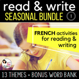 FRENCH Reading & Writing | BUNDLE #1 - Seasonal READ & WRITE