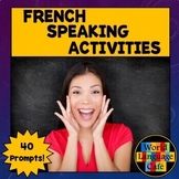 FRENCH SPEAKING ACTIVITIES ⭐ French Speaking Prompts⭐ Exam