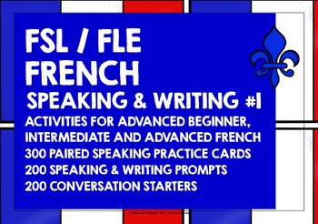 Preview of FRENCH SPEAKING & WRITING ACTIVITIES BUNDLE #1