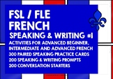 FRENCH SPEAKING & WRITING ACTIVITIES BUNDLE #1