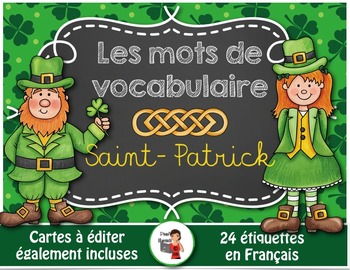 Preview of FRENCH ST-PATRICK' DAY VOCABULARY CARDS- Mots de vocabulaire - script et cursif