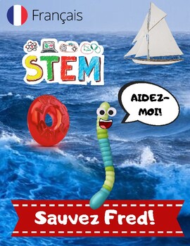 Preview of FRENCH: Sauvez Fred! - Save Fred - Back to School - Team building STEM Francais