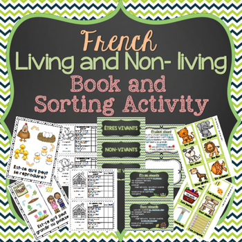 Preview of FRENCH Science Living Things Booklet and Sorting Cards