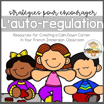 Preview of FRENCH Self-Regulation Tools and Strategies: Encourager l'auto-régulation