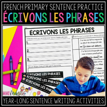 Preview of FRENCH Sentence Writing Practice BUNDLE | ÉCRIVONS LES PHRASES