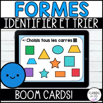 Preview of FRENCH Shapes Digital Boom Cards™ | Les Formes Identifier et Trier