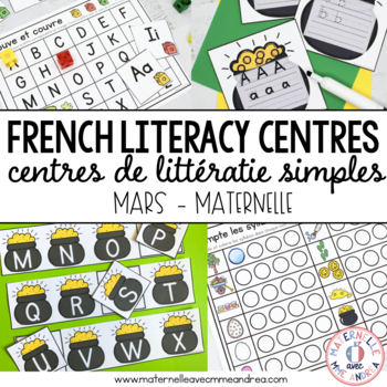 Preview of FRENCH Simple Literacy Centres - Centres de littératie (Mars - MATERNELLE)