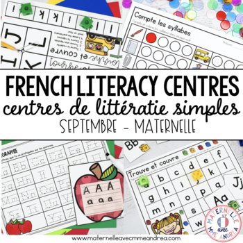 Preview of FRENCH Simple Literacy Centres - Centres de littératie (Septembre - MATERNELLE)