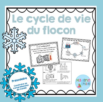 Preview of FRENCH {Snowflake life cycle}/ Le cycle de vie du flocon de neige