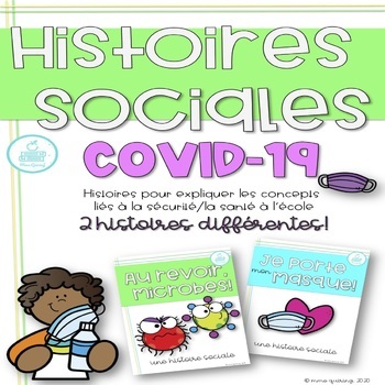 Preview of FRENCH Social Stories Covid-19 Back To School - La Rentrée Histoires Sociales