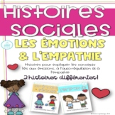 FRENCH Social Stories on Empathy & Emotions/ Les émotions 