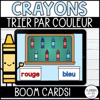 Preview of FRENCH Sorting by Color Digital Boom Cards™ Crayons | Trier par couleur