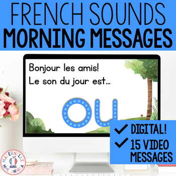 Preview of FRENCH Sounds Morning Messages - Messages du matin (les sons) - DIGITAL VIDEOS