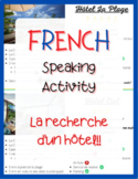 FRENCH Speaking Activity - "La recherche d'un hôtel!"