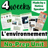 ADVANCED AP FRENCH Thematic Unit on Environment & Global C