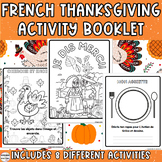 FRENCH Thanksgiving Activity Booklet- L' Action de Grâce-