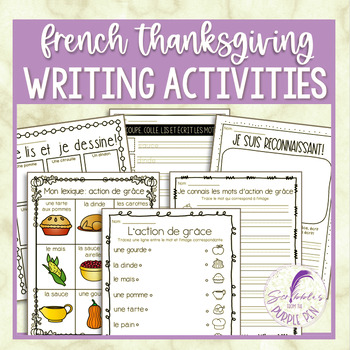 Preview of FRENCH Thanksgiving Themed Vocabulary and Writing Activities | Action de grâce