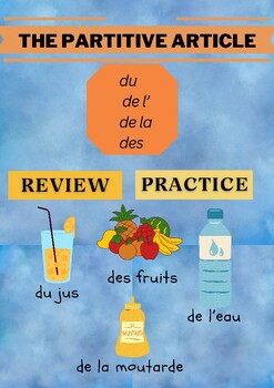 Preview of FRENCH The partitive article (du, de l', de la, des) review exercises worksheet