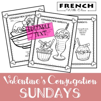 Preview of FRENCH Valentine's Day Conjugation Worksheets La Saint Valentin