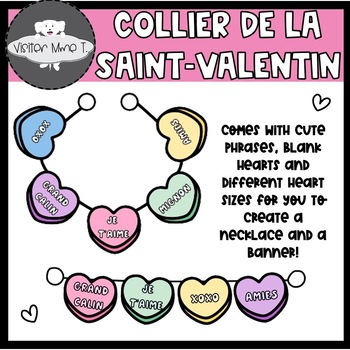 Preview of FRENCH Valentine's Day (La Saint-Valentin) Candy Heart Necklace + Class Banner