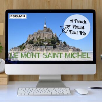 Preview of FRENCH: Virtual Field Trip to Le Mont Saint Michel! Excursion Virtuelle!