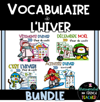 Preview of FRENCH Winter word wall BUNDLE / L'hiver mur de mots
