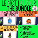 FRENCH Word of the Day - Mot du jour BUNDLE (French Year-L