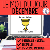 FRENCH Word of the Day - Mot du jour - décembre (French De