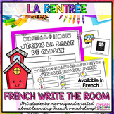 FRENCH Write the Room | Back to School | La rentrée