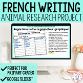FRENCH Writing - Google Slides™ Lessons - Animal Research 