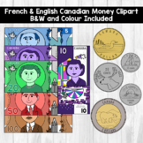 Canadian Money Clipart / Manipulatives - FRENCH and ENGLIS
