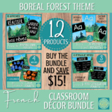 FRENCH classroom décor Bundle : Boreal Forest / Décor de c