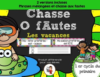 Preview of FRENCH/ATELIERS /Chasse aux fautes (Les vacances)